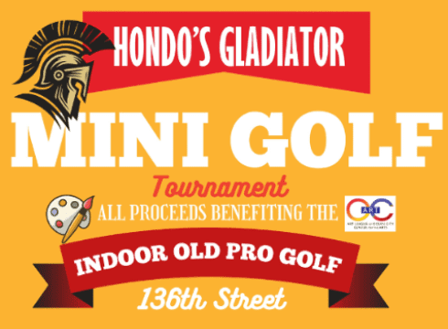 Hondo's Gladiator Mini-Golf Tournament